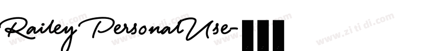 Railey PersonalUse字体转换